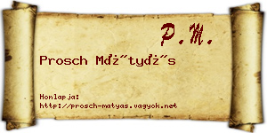 Prosch Mátyás névjegykártya